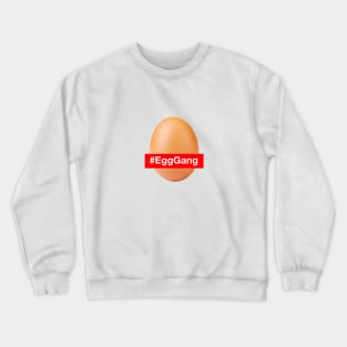 World Record Egg (World's most famous egg) #EggGang Crewneck Sweatshirt